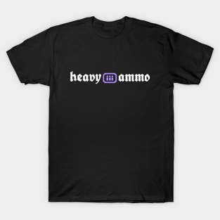 HEAVY AMMO T-Shirt
